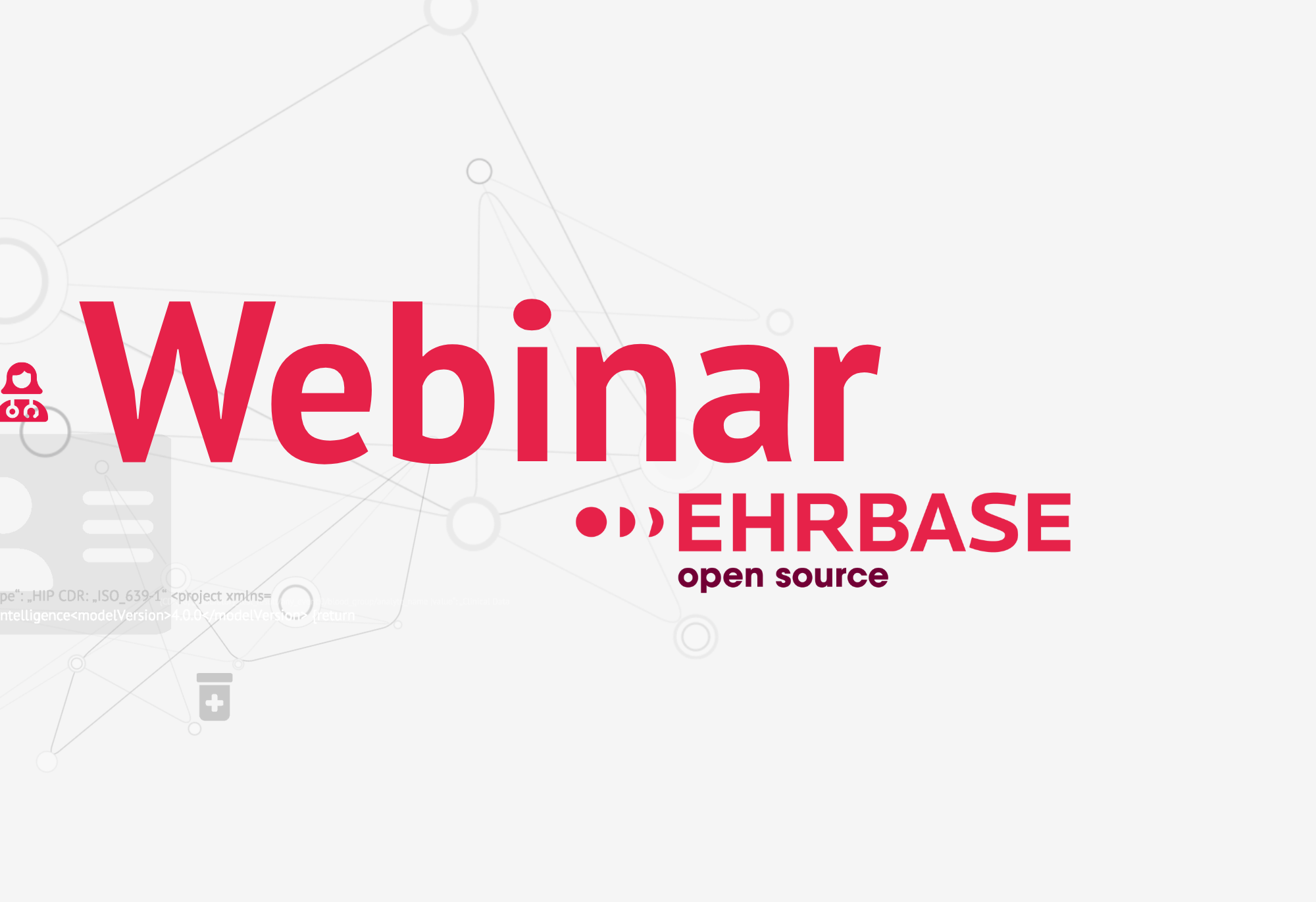 Webinars für EHRbase open Source